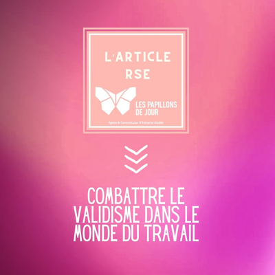 Combattre le validisme dans le monde du travail